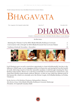 Bhagavata Dharma – the E- Magazine of Sri Gopinath Gaudiya Math Page | 2