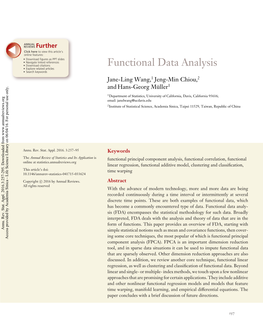 Functional Data Analysis • Explore Related Articles • Search Keywords Jane-Ling Wang,1 Jeng-Min Chiou,2 and Hans-Georg Muller¨ 1