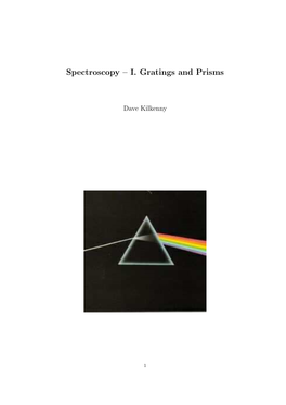 Spectroscopy – I. Gratings and Prisms