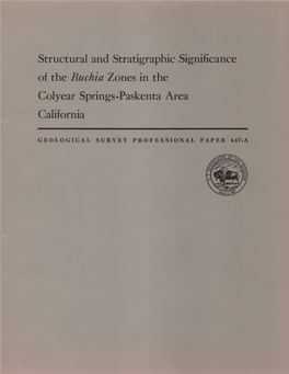 Structural and Stratigraphic Significance of the Buchia Zones in the Colyear Springs-Paskenta Area California