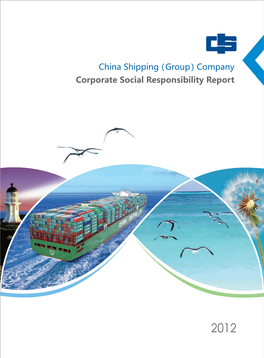 China Shipping（ Group） Company Corporate Social Responsibility Report