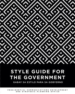 Style Guide for the Government Gabay Sa Estilo Para Sa Gobyerno