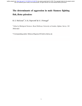 The Determinants of Aggression in Male Siamese Fighting Fish, Betta Splendens