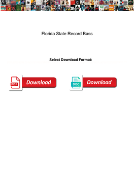 Florida State Record Bass