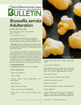 Boswellia Serrata Adulteration by Allison Mccutcheon, Phd* American Botanical Council, PO Box 144345, Austin, TX 78714 *Corresponding Author: Email