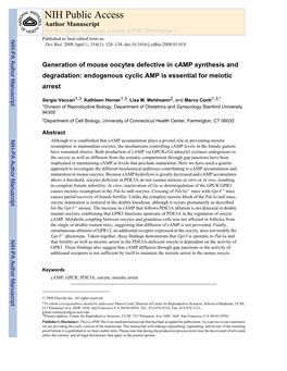 Generation of Mouse Oocytes Defective in Camp Synthesis and Degradation: Endogenous Cyclic AMP Is Essential for Meiotic Arrest