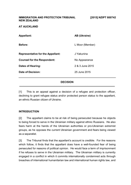 IMMIGRATION and PROTECTION TRIBUNAL NEW ZEALAND [2015] NZIPT 800742 at AUCKLAND Appellant: AB (Ukraine) Before: L Moor (Memb