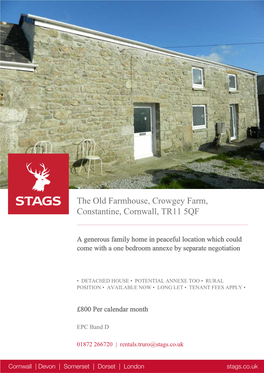 The Old Farmhouse, Crowgey Farm, Constantine, Cornwall, TR11 5QF