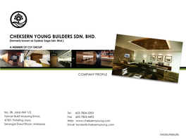 CHEKSERN YOUNG BUILDERS SDN. BHD. (Formerly Known As Syabas Saga Sdn