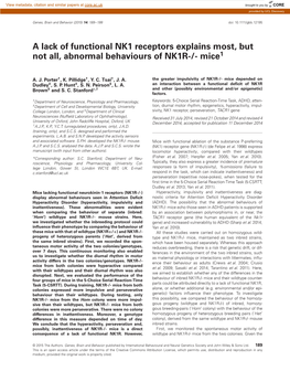 A Lack of Functional NK1 Receptors Explains Most, but Not All, Abnormal Behaviours of NK1R-/- Mice1