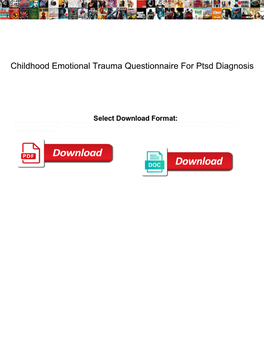 Childhood Emotional Trauma Questionnaire for Ptsd Diagnosis