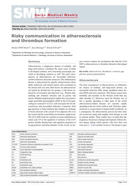 Risky Communication in Atherosclerosis and Thrombus Formation