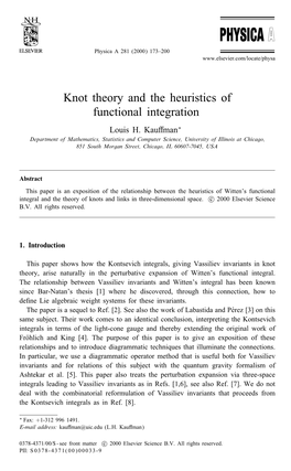 Knot Theory and the Heuristics of Functional Integration Louis H