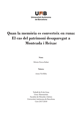 Quan La Memòria Es Converteix En Runa: El Cas Del Patrimoni Desaparegut a Montcada I Reixac