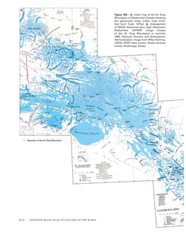 A, Index Map of the St. Elias Mountains of Alaska and Canada Showing the Glacierized Areas (Index Map Modi- Fied from Field, 1975A)