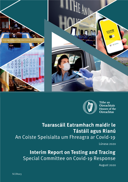 Interim Report on Testing and Tracing Special Committee on Covid-19 Response August 2020