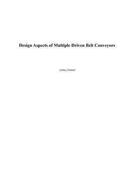 Design Aspects of Multiple Driven Belt Conveyors