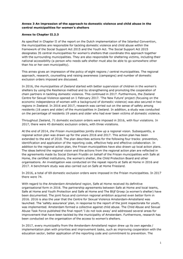 Annex 3 an Impression of the Approach to Domestic Violence and Child Abuse in the Central Municipalities for Women’S Shelters