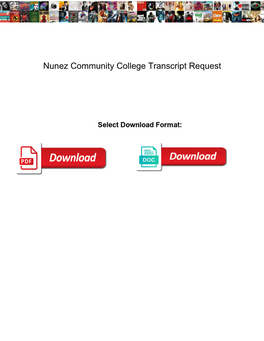 Nunez Community College Transcript Request