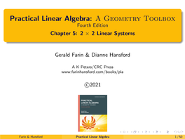 Practical Linear Algebra: a Geometry Toolbox Fourth Edition Chapter 5: 2 2 Linear Systems ×