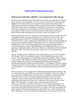 Hydroxyurea with Ddi Or Ddi/D4t: a Novel Approach to HIV Therapy