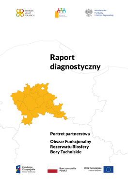 Raport Diagnostyczny Obszaru Partnerstwa Rezerwatu Biosfery Bory Tucholskie