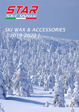 Ski Wax & Accessories [ 2019-2020 ]