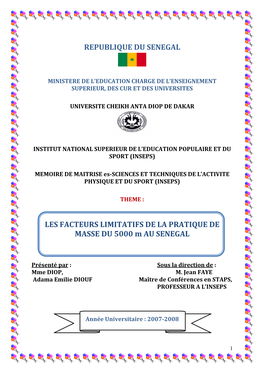 Les Facteurs Limitatifs De La Pratique De Masse Du 5000 M Au Sénégal