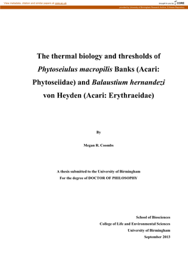 The Thermal Biology and Thresholds of Phytoseiulus Macropilis Banks (Acari: Phytoseiidae) and Balaustium Hernandezi Von Heyden (Acari: Erythraeidae)