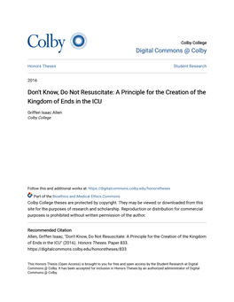 Don't Know, Do Not Resuscitate: a Principle for the Creation of the Kingdom of Ends in the ICU