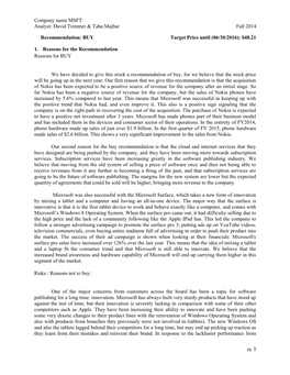 Company Name MSFT Analyst: David Trimmer & Taha Majbar Fall 2014 Recommendation: BUY Target Price Until (06/30/2016): $48.21