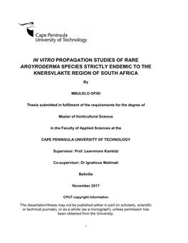 In Vitro Propagation Studies of Rare Argyroderma Species Strictly Endemic to the Knersvlakte Region of South Africa