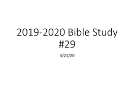 2019-2020 Bible Study #29 4/21/20 Matthew 23 3/31/20 a Prayer to Be Recited Before Reading the Sacred Scriptures