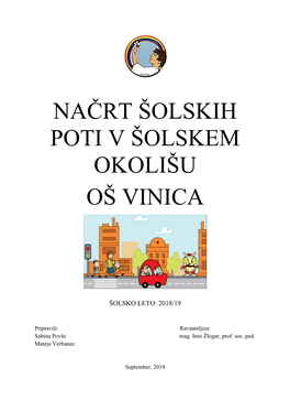 Načrt Šolskih Poti V Šolskem Okolišu Oš Vinica