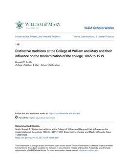 Distinctive Traditions at the College of William and Mary and Their Influence on the Modernization of the College, 1865 Ot 1919