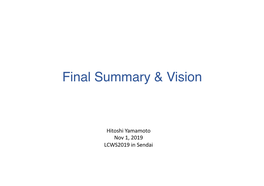 Final Summary & Vision