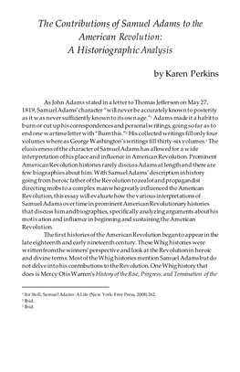 The Contributions of Samuel Adams to the American Revolution: a Historiographic Analysis