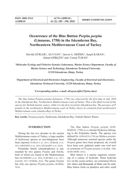 Occurrence of the Blue Button Porpita Porpita (Linnaeus, 1758) in the Iskenderun Bay, Northeastern Mediterranean Coast of Turkey