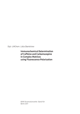 Immunochemical Determination of Caffeine and Carbamazepine in Complex Matrices Using Fluorescence Polarization