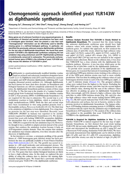 Chemogenomic Approach Identified Yeast YLR143W As Diphthamide