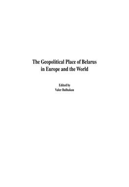 The Geopolitical Place of Belarus in Europe and the World