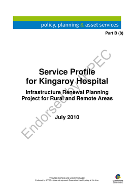 Service Profile for Kingaroy Hospital Infrastructure Renewal Planning Project for Rural and Remote Areas