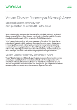 Veeam Disaster Recovery in Microsoft Azure Maintain Business Continuity with Next-Generation On-Demand DR in the Cloud