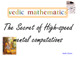 Vedic Mathematics and the Spiritual Dimension