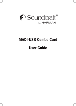 Soundcraft MADI-USB Combo Card User Guide