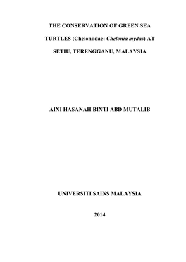 THE CONSERVATION of GREEN SEA TURTLES (Cheloniidae