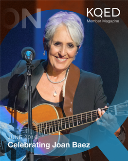 Celebrating Joan Baez KQED Perks KQED Member Day at SFMOMA — Free Admission to New Museum on June 23