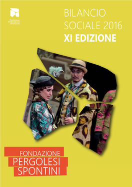 Pergolesi Spontini Bilancio Sociale 2016 Xi Edizione