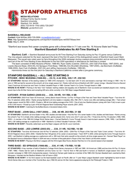 STANFORD ATHLETICS MEDIA RELATIONS Arrillaga Family Sports Center Stanford University Stanford, CA 94305 (650) 723-4418 • FAX (650) 725-2957 Website: Gostanford.Com