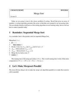 Sequential Merge Sort 2 Let's Make Mergesort Parallel